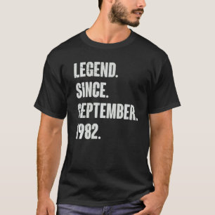 Legende sinds september 1982 40 jaar oud en 40 jaa t-shirt