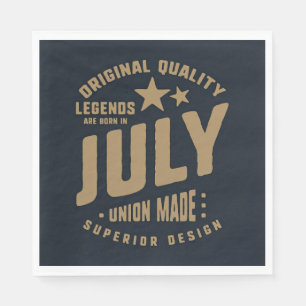 Legenden worden in juli geboren Originele kwalitei Servet