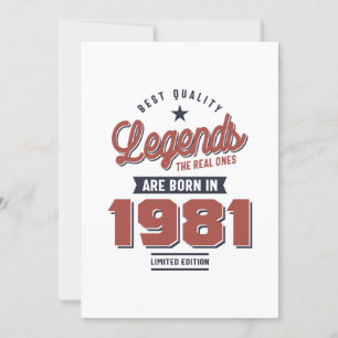 Legendes De Ware Worden Geboren In 1981 Kaart