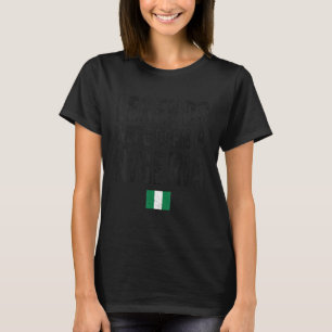 Legendes werden geboren in Nigeria Nigeria Vlag Tr T-shirt