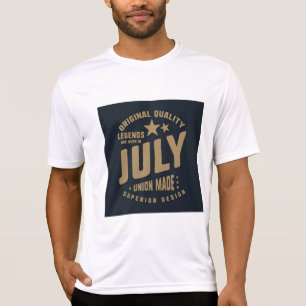 Legendes worden in juli geboren Originele kwalitei T-shirt