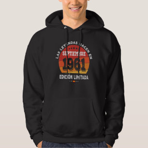 Legends Born In september 1961 61th Birthday 61 Ye Hoodie