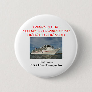 "Legends in our own Minds" cruise 1/10/10-1/17/10 Ronde Button 5,7 Cm