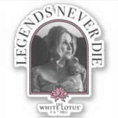 Legends Never Die - De Witte Lotus Sticker (Voorkant)