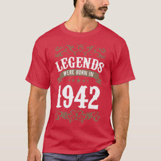 Legends werd geboren in 1942 T-shirt