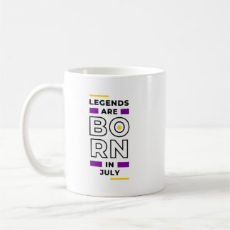 Legends worden geboren in juli Coffee Mok
