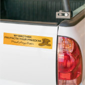 (Leger) Mijn broer beschermt uw vrijheid Bumpersticker (Op Truck)
