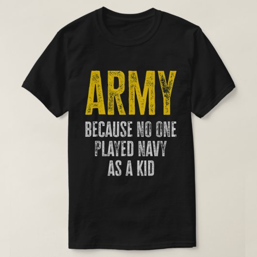 Leger omdat niemand de marine als Kind funny Arm s T-shirt (Design voorkant)