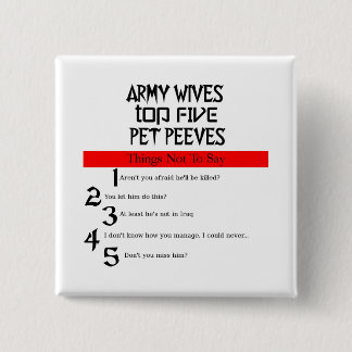 Legervrouwen Pet Peeves Button
