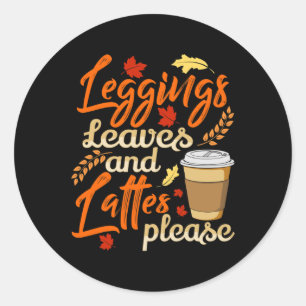 Leggings Bladeren en Lattes Gelieve Schattigee Kof Ronde Sticker