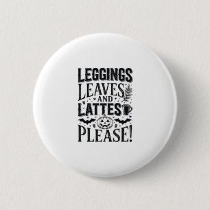 Leggings Bladeren Lattes Halloween Herfst Koffie O Ronde Button 5,7 Cm