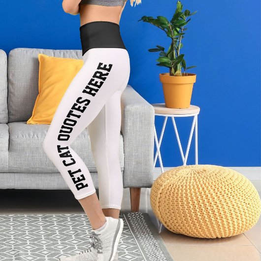 Leggings Capri Citations Personnalisées De Chat Pour Animaux De C