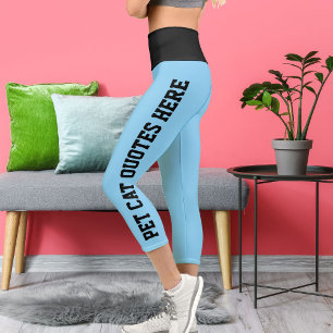 Leggings Capri Citations Personnalisées De Chat Pour Animaux Sur