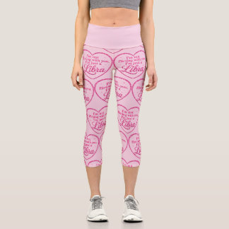 Leggings Capri Je ne flirte pas avec toi, je suis juste une LIBRA