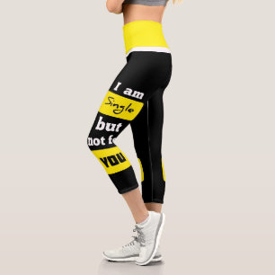 Leggings Capri je suis célibataire