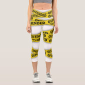 Leggings Capri Je suis offensé que la police ne croise pas (Recto)