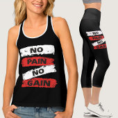 Leggings Capri Pas de douleur, pas de gain Exercice pour femmes