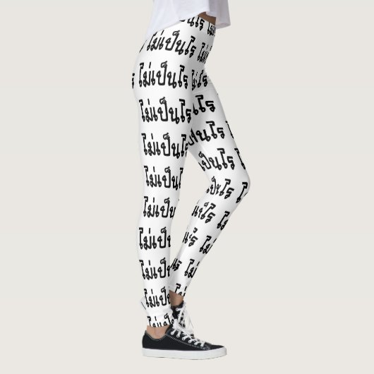 Leggings C'est OK ♦ Mai Pen Rai in Thai Language Script ♦ (Droite)
