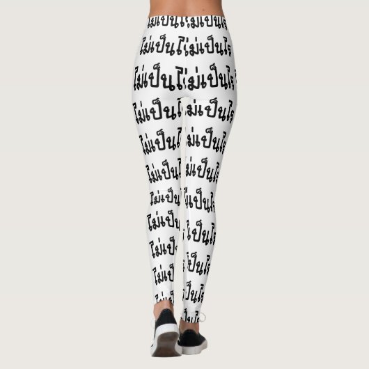 Leggings C'est OK ♦ Mai Pen Rai in Thai Language Script ♦ (Dos)