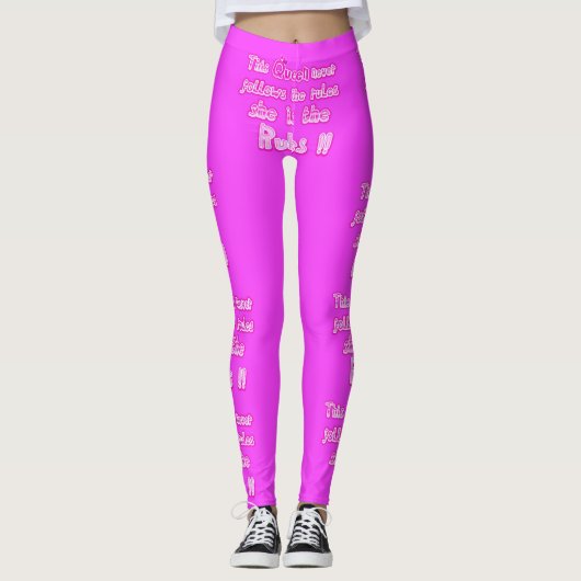 Leggings Cette reine ne suit jamais les règles rose vif (Devant)
