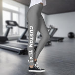 Leggings Créer votre propre texte personnalisé<br><div class="desc">Créez Vos Propres Légendes De Texte Personnalisées.</div>