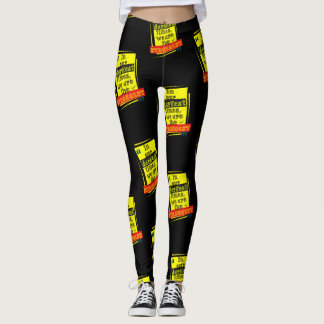 Leggings Dans nos temps les plus sombres, nous sommes les p