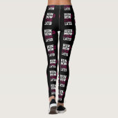 Leggings Exécuter maintenant vin plus tard (Dos)