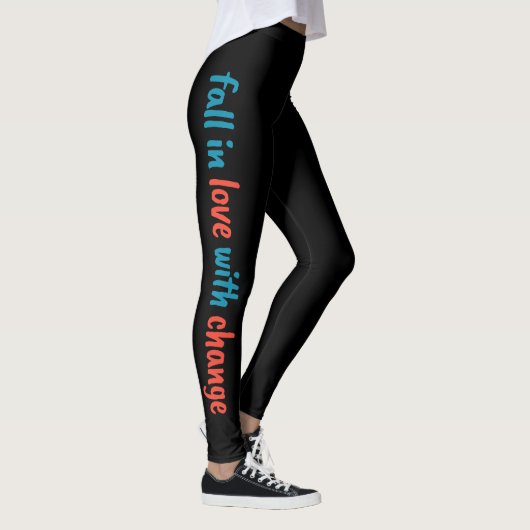Leggings "Fall in Love with Change" (Droite)