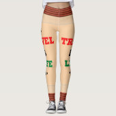 Leggings Le Voyage, c'est de la vie (Devant)