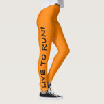 Leggings Live to Run ! Courez en direct ! Orange High Vis R<br><div class="desc">Ces leggings amusants sont conçus avec des coureurs en tête. Ils sont d'une couleur orange néon brillante et haute visibilité avec du texte noir qui court sur chaque jambe. Une jambe dit "Live to Run !" l'autre jambe dit "Run to Live !" Les collants de course parfaits et la couleur...</div>