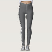 Leggings Objectifs de la poursuite, pas Excuser Grey (Devant)