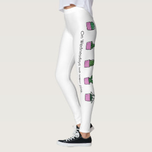 Leggings On Wednesdays We Wear Pink