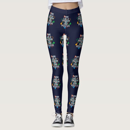 Leggings PENSEZ COMME UN PROTON ET RESTEZ POSITIF Science (Devant)