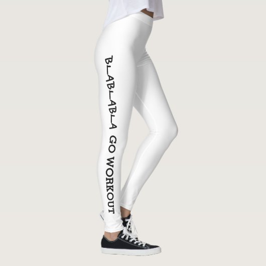 Leggings Quelle est votre excuse ? Blabla... Aller à l'entr (Droite)