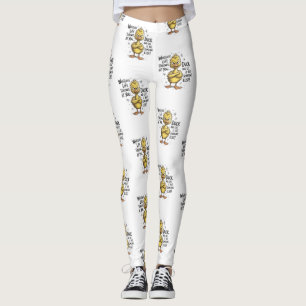 Leggings Quelle que soit la vie vous lance Canard Citation