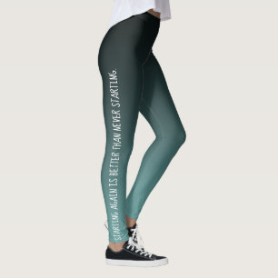 Leggings Redémarrer vaut mieux que ne jamais démarrer, Turq
