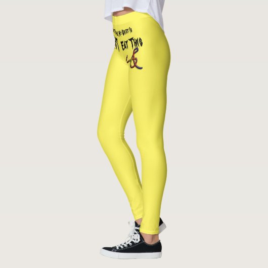 Leggings Si vous pensez que mon t-shirt est serré, mangez c (Gauche)