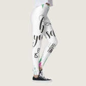 Leggings Soyez vous toujours croire en vous citez (Droite)