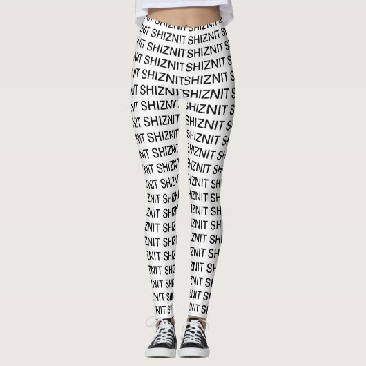 Leggings UN TYPE ! Shiznit Gag Cadeau (Devant)