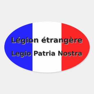 Legion etrangere - Legio Patria Nostra Ovale Sticker