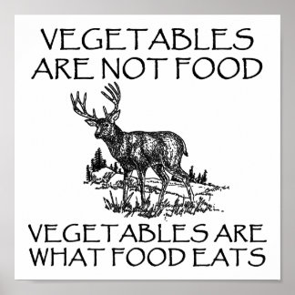 Légumes Pas Nourriture Affiche de Chasse Drôle