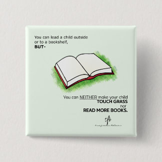 Leid een kind naar buiten of naar een boekenplank vierkante button 5,1 cm