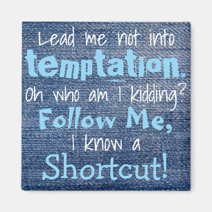 Leid me niet grappig ijskast magneet