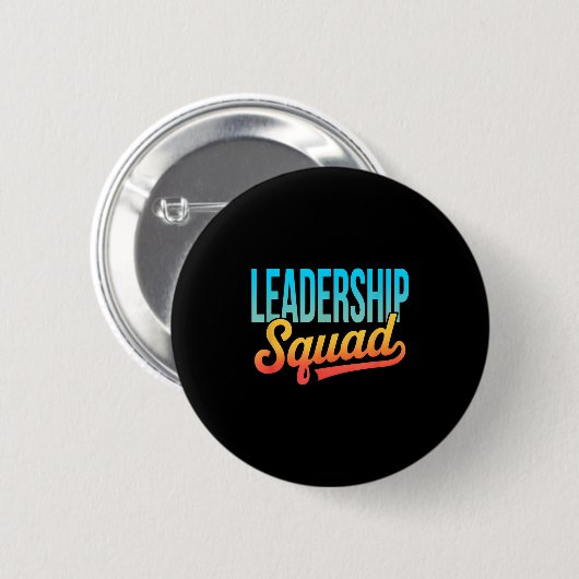 Leiderschap Squad Teamleider Management Motivatie Ronde Button 5,7 Cm (Voorkant /achterkant)