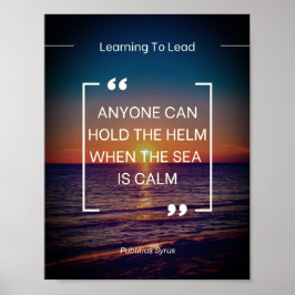 Leiderschapscampagnes - Publilius Syrus Quote Poster