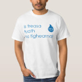 Lèine-t - Is schat tutha na tighearna T-shirt (Voorkant)