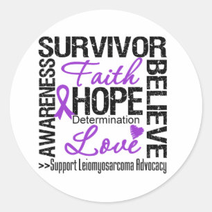Leiomyosarcoom overlevenden van kanker Motto Ronde Sticker