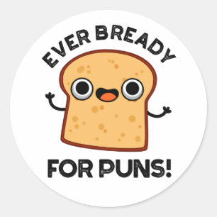 Lekker brood voor de puns ronde sticker