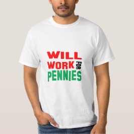 Lekker Grappig! Werkt voor centen T-shirt
