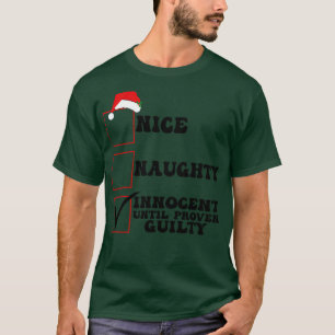 Lekker stout onschuldig tot het tegendeel is bewez t-shirt